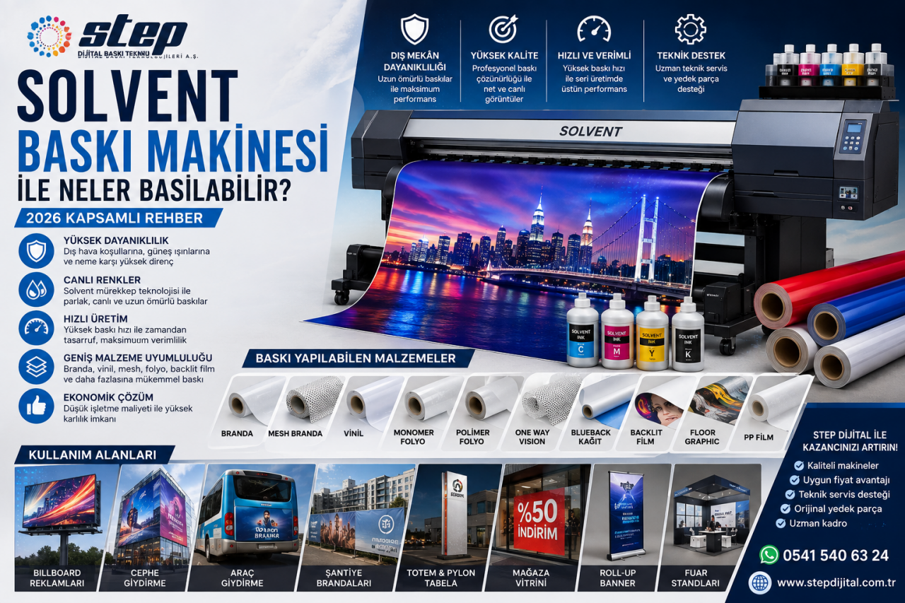 Solvent Baskı Makinesi ile Neler Basılabilir? 2026